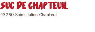 Suc de chapteuil 43260 Saint-Julien-Chapteuil 