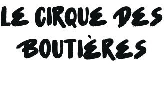 Le Cirque des Boutières